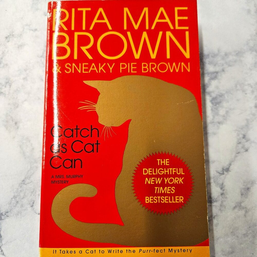 Catch as Cat Can * Rita Mae Brown * Mrs. Murphy #10